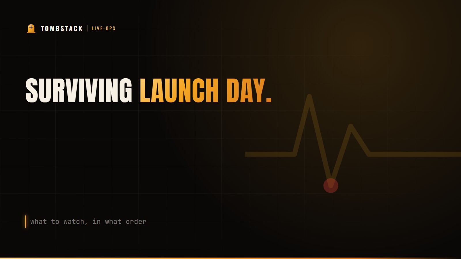 Cover: 'Surviving launch day' with a crash-rate pulse motif